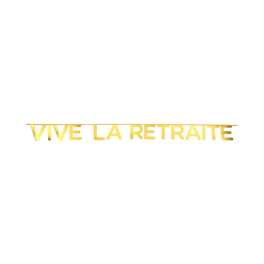 Bannière en or - Vive la retraite - Blanc